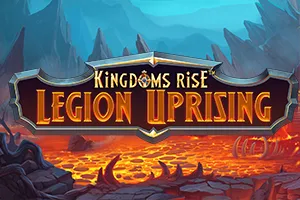 Kingdoms Rise: Legion Uprising™ - HIGHBET33