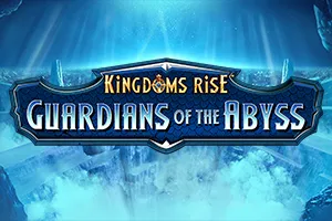 Kingdoms Rise: Guardians of the Abyss™ - HIGHBET33