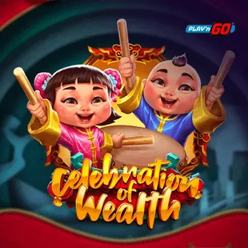 Celebration of Wealth - HIGHBET33
