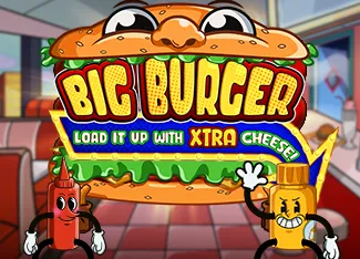 Pragmatic : Big Burger Load it up with Xtra Cheese - HIGHBET33