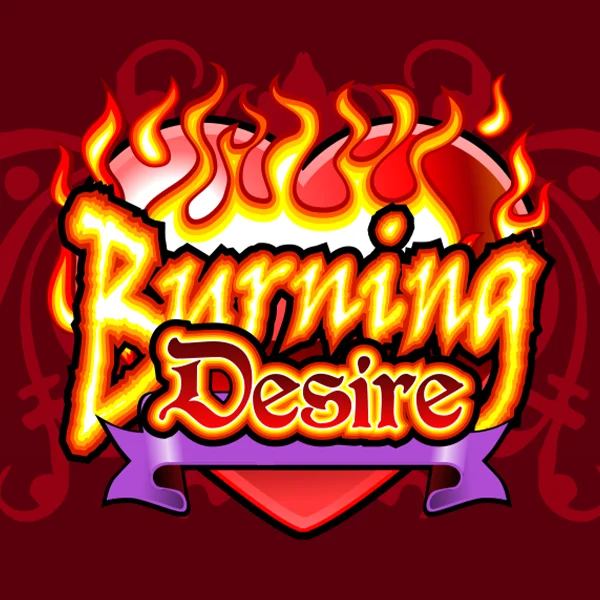 Burning Desire - HIGHBET33