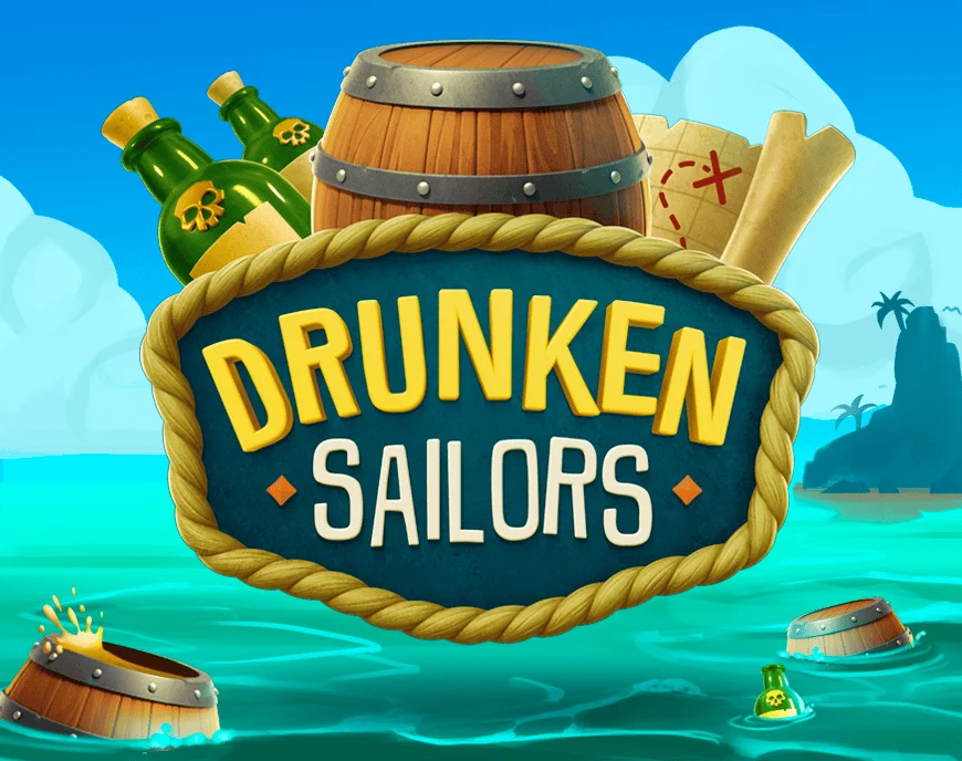 Drunken Sailors - HIGHBET33