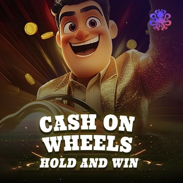 Cash On Wheels Hold & Win - HIGHBET33