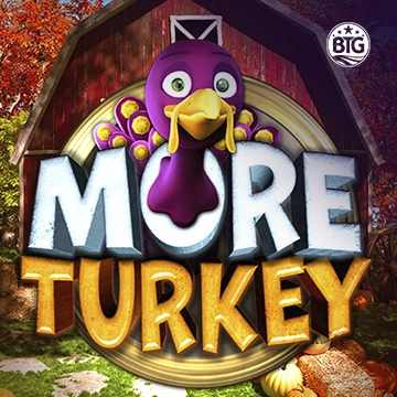 More Turkey - HIGHBET33