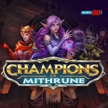 Champions of Mithrune - HIGHBET33