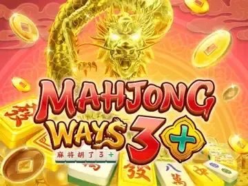 PLAYSTAR : MAHJONG WAYS 3+ - HIGHBET33