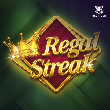 Regal Streak - HIGHBET33