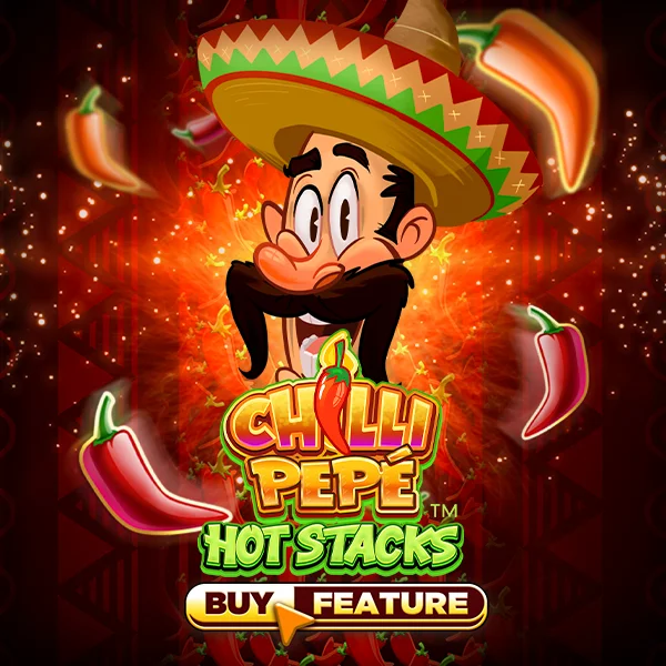 Chilli Pepe&trade; Hot Stacks - HIGHBET33