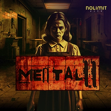 NolimitCity : Mental 2 - HIGHBET33