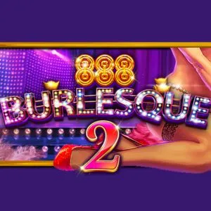 PLAYSTAR : BURLESQUE 2 - HIGHBET33