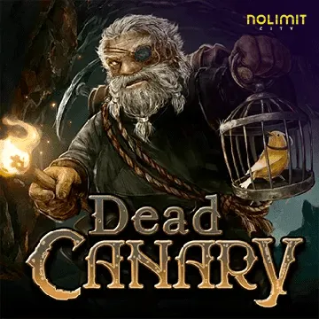 NolimitCity : Dead Canary - HIGHBET33