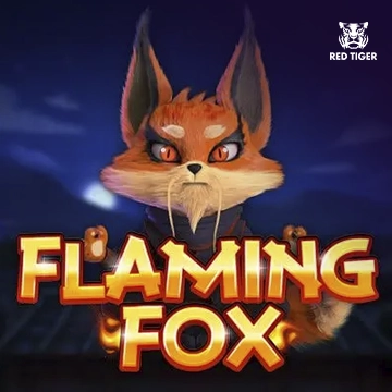 Flaming Fox - HIGHBET33