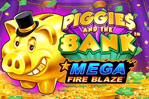 Mega Fire Blaze: Piggies and the Bank™ - HIGHBET33