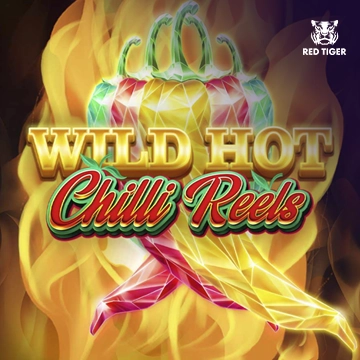 Wild Hot Chilli Reels - HIGHBET33