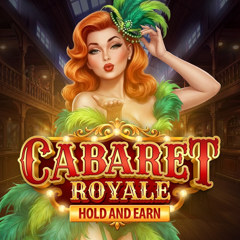Cabaret Royale - HIGHBET33