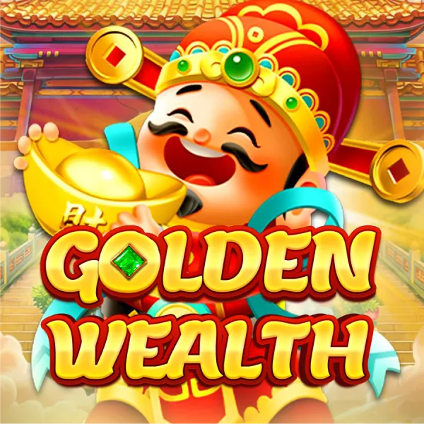Godlen Wealth - HIGHBET33