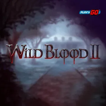 Wild Blood 2 - HIGHBET33