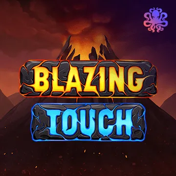 Blazing Touch - HIGHBET33