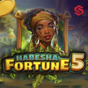 Habesha Fortune 5 - HIGHBET33